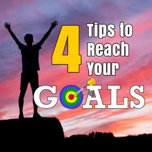 4 tips to reaching goals in the new year