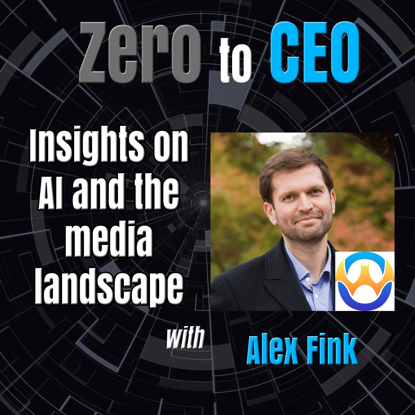 Zero to CEO: Insights on AI and the media landscape with Alex Fink