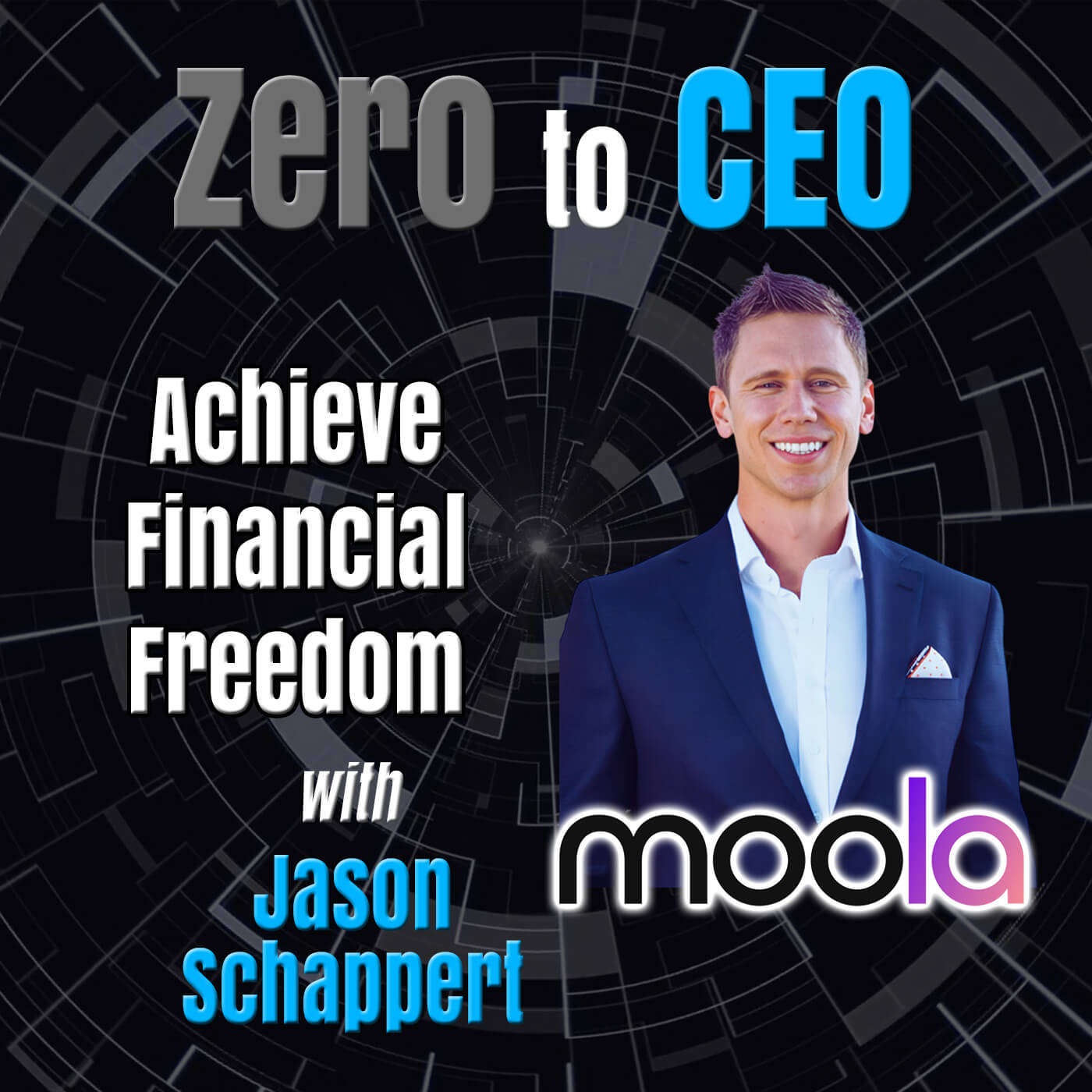 How to Build an 8-Figure Business and Achieve Financial Freedom with Jason Schappert