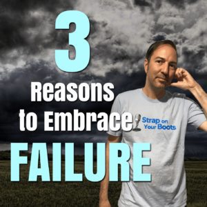 3 reasons to embrace failure
