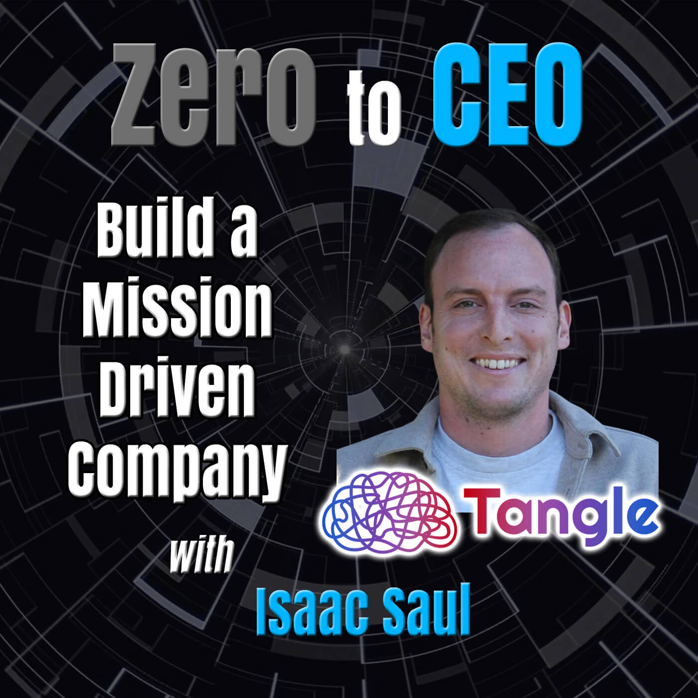 Zero to CEO: Building a Mission-Driven Media Company from Scratch with Isaac Saul