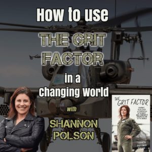 How to use the Grit Factor in a changing world with Shannon Polson